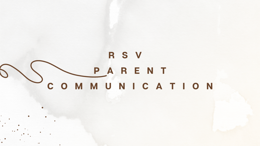 RSV Parent Communication 